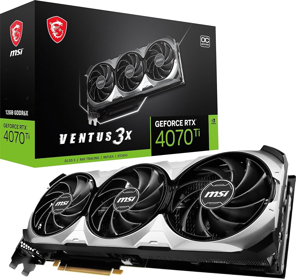 MSI GEFORCE RTX 4070 TI VENTUS 3X 12G